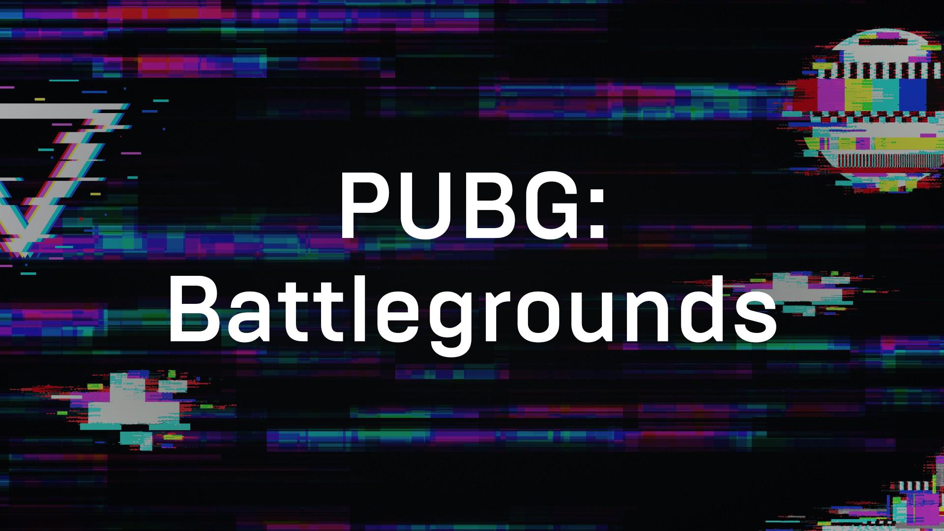 PUBG: Battlegrounds